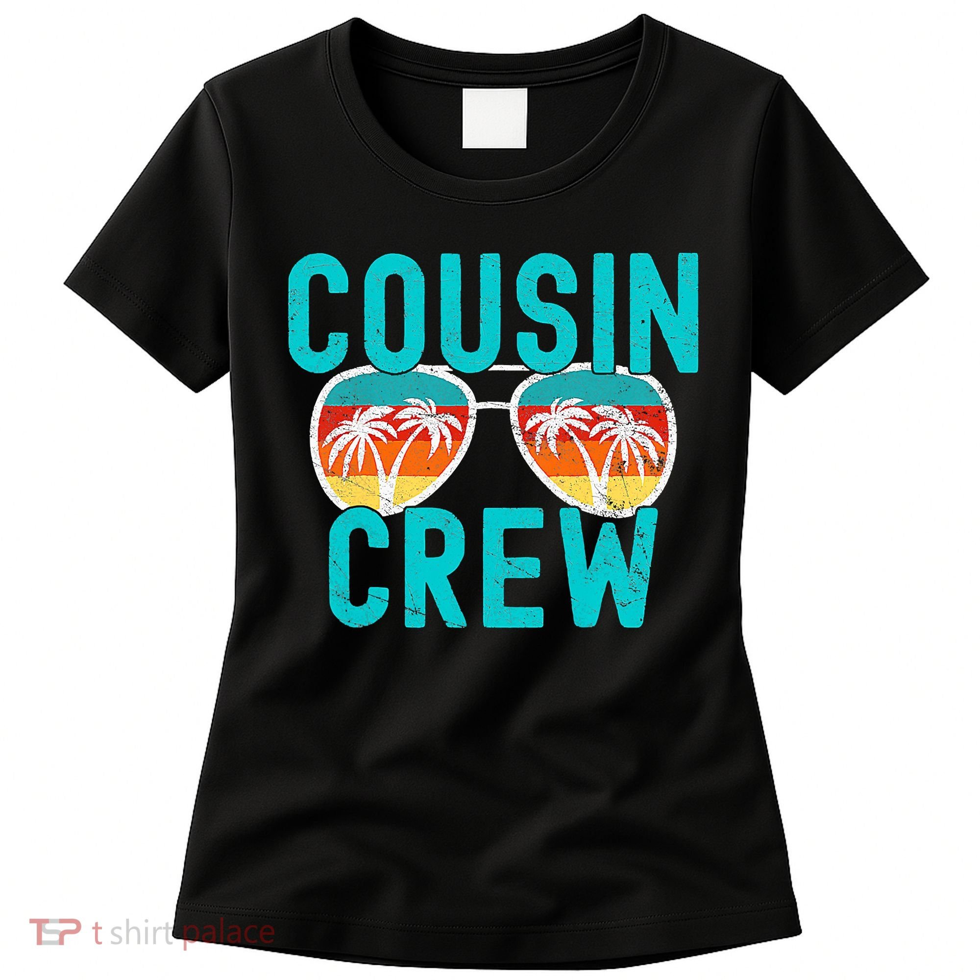 Cousin Crew Family Vacation Summer Vacation Beach Sunglasses Women's T-Shirt
