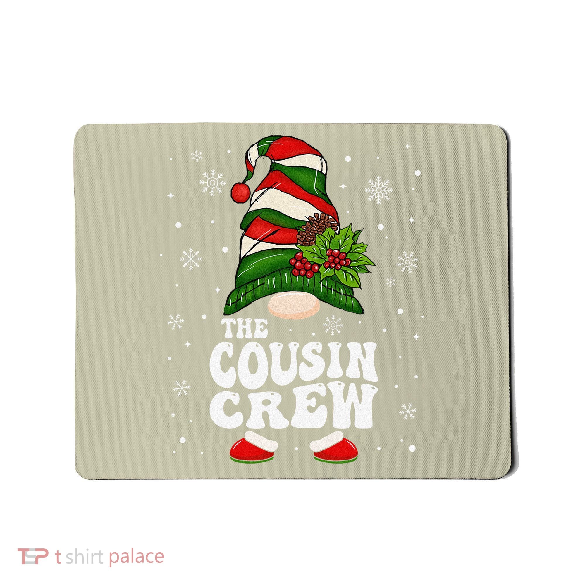 Cousin Crew Funny Matching Family Christmas Pajama Mousepad