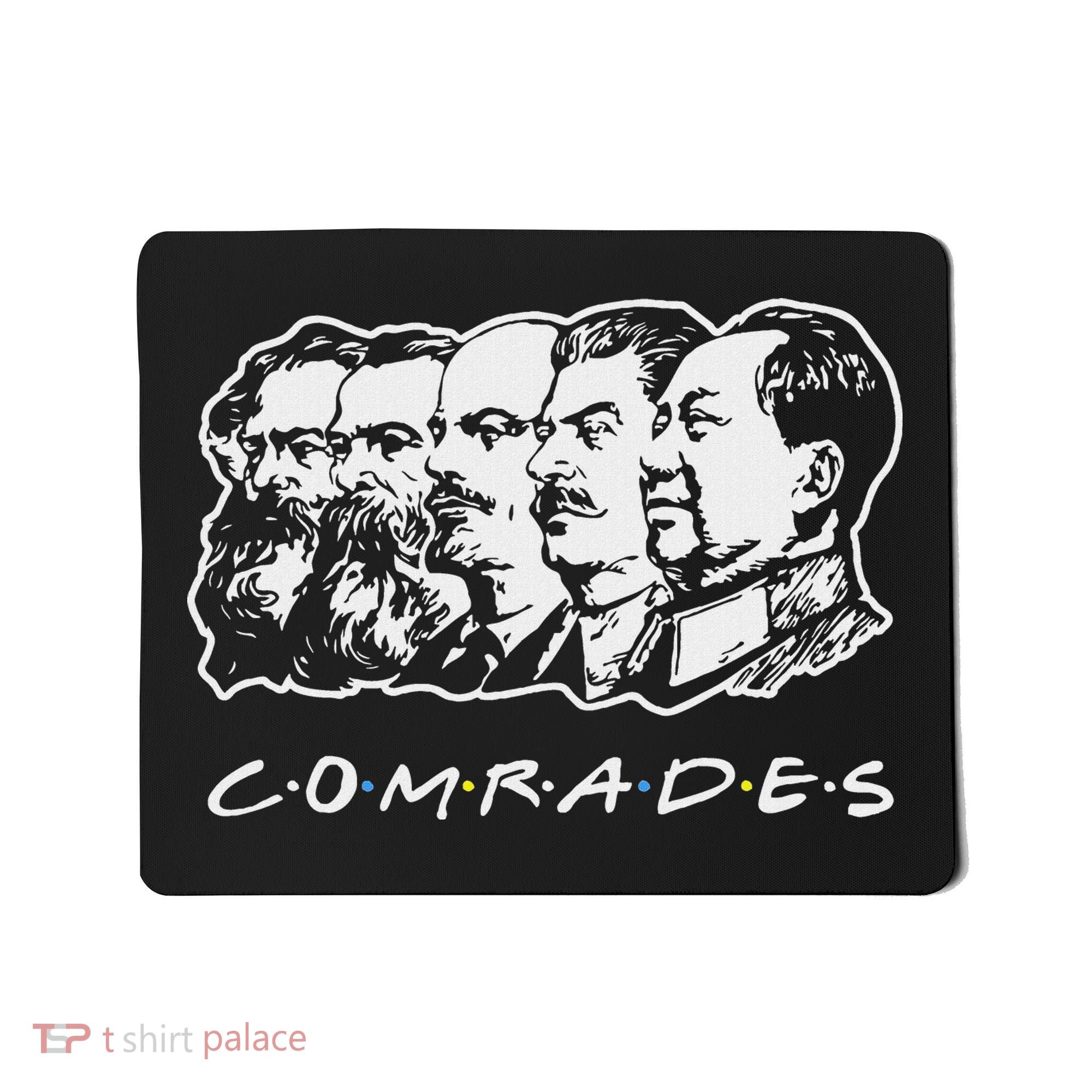 Communist Comrades Friends Communism Party Mousepad