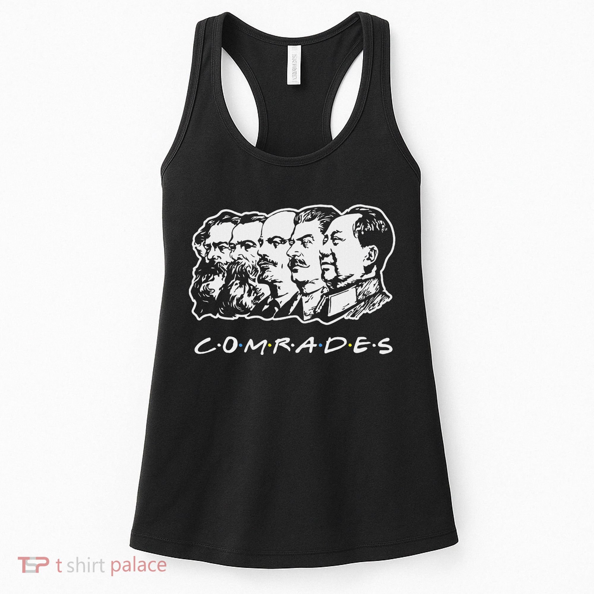 Communist Comrades Friends Communism Party Women's Tank Top