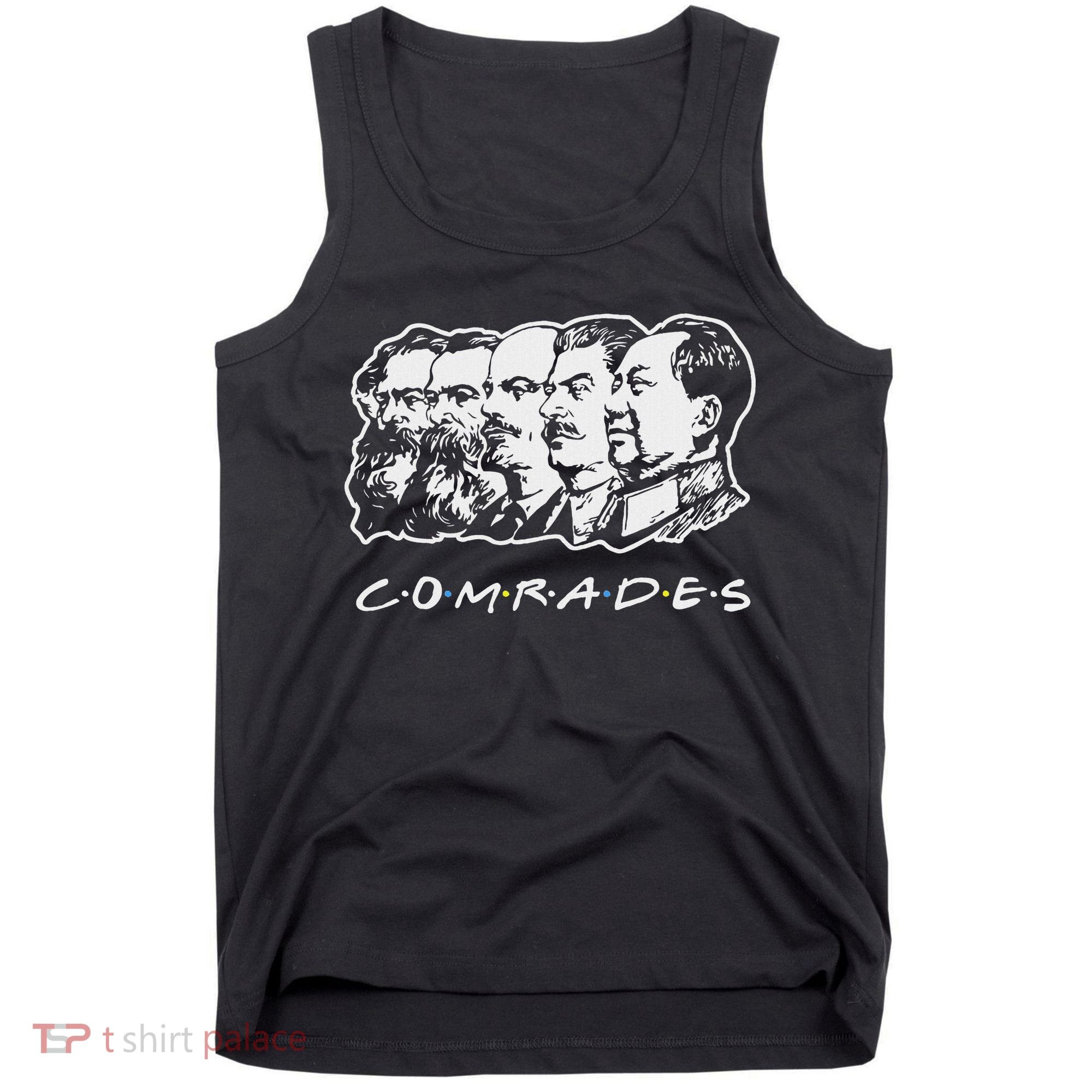 Communist Comrades Friends Communism Party Tank Top