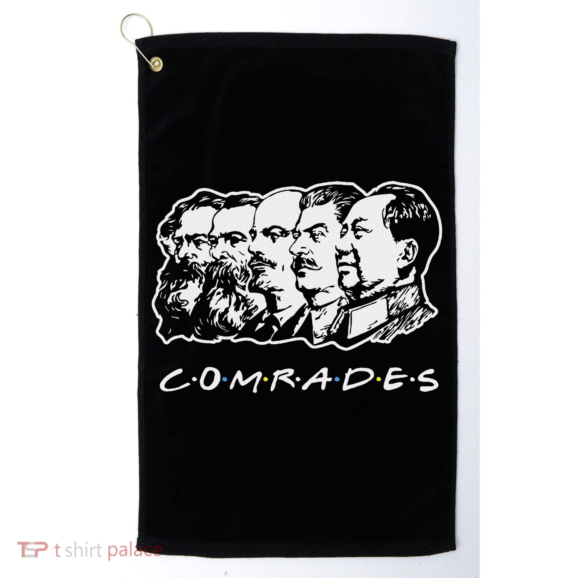 Communist Comrades Friends Communism Party Golf Towel