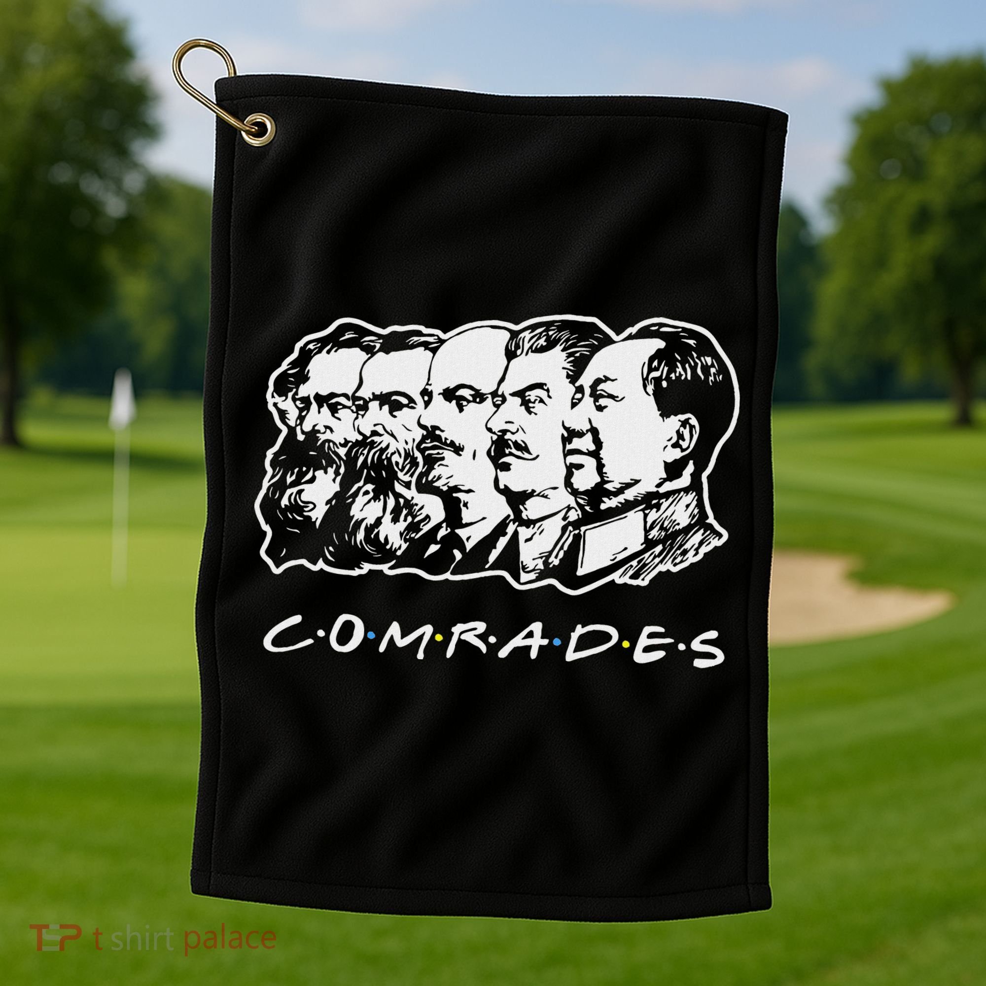 Communist Comrades Friends Communism Party Golf Towel