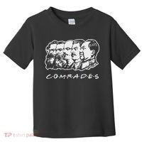 Communist Comrades Friends Communism Party Toddler T-Shirt thumb 0