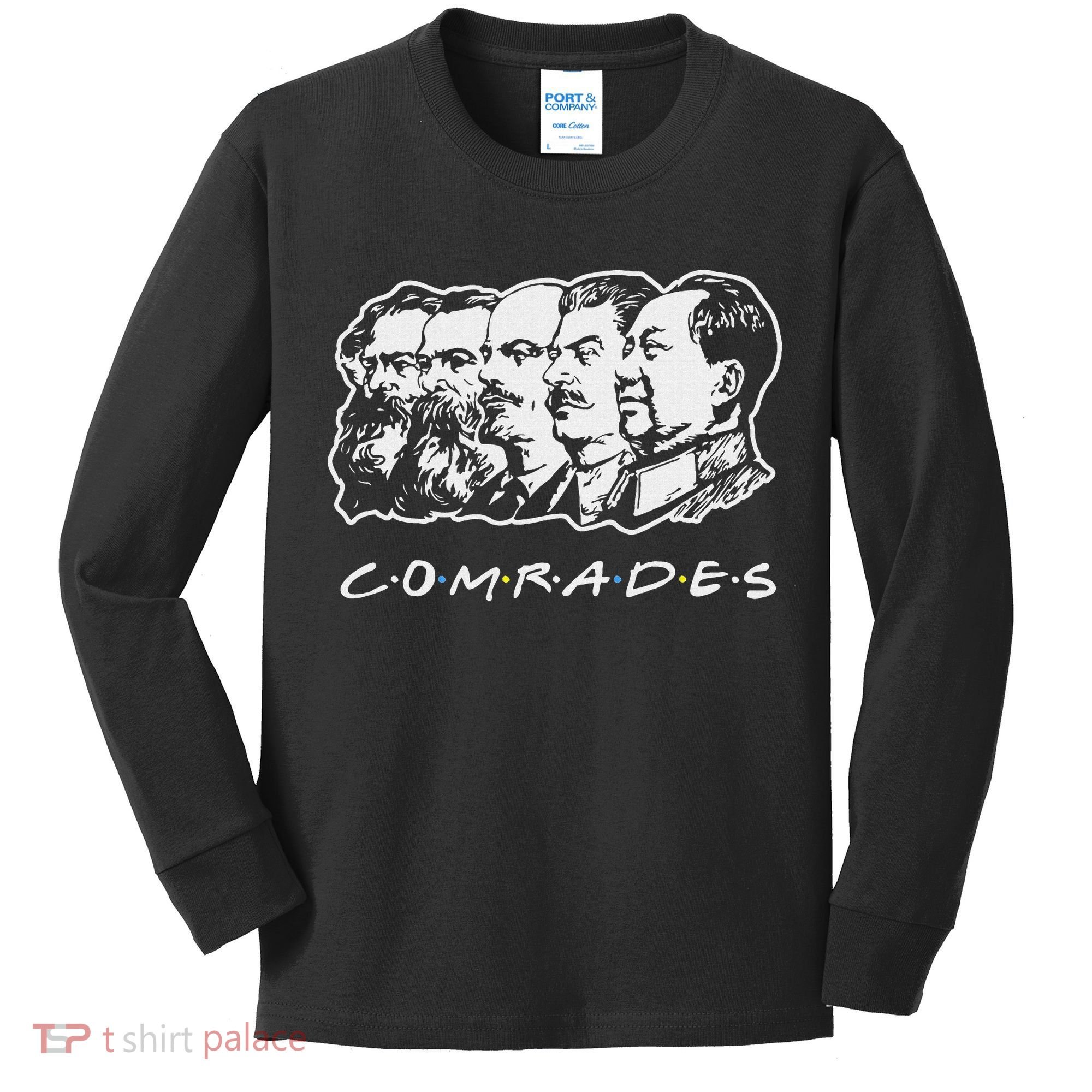 Communist Comrades Friends Communism Party Kids Long Sleeve Shirt