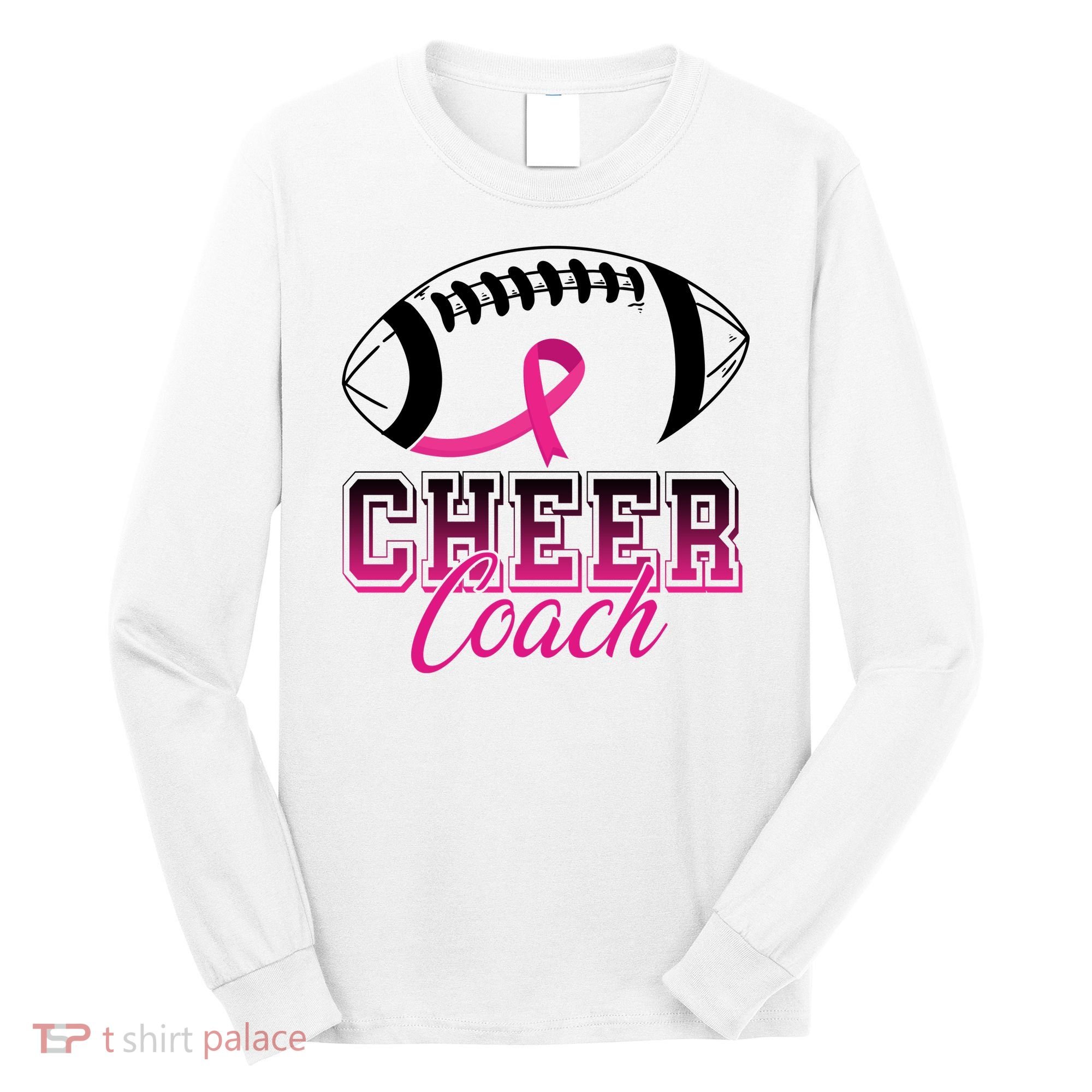 Cheer Coach Football Breast Cancer Awareness Long Sleeve Shirt