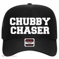 Chubby Chaser Funny Fraternity College Frat Party Greek Hat thumb 0