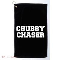 Chubby Chaser Funny Fraternity College Frat Party Greek Golf Towel thumb 0