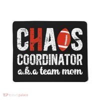 Chaos Coordinator Football Team Mom Football Team Mama Mousepad thumb 0