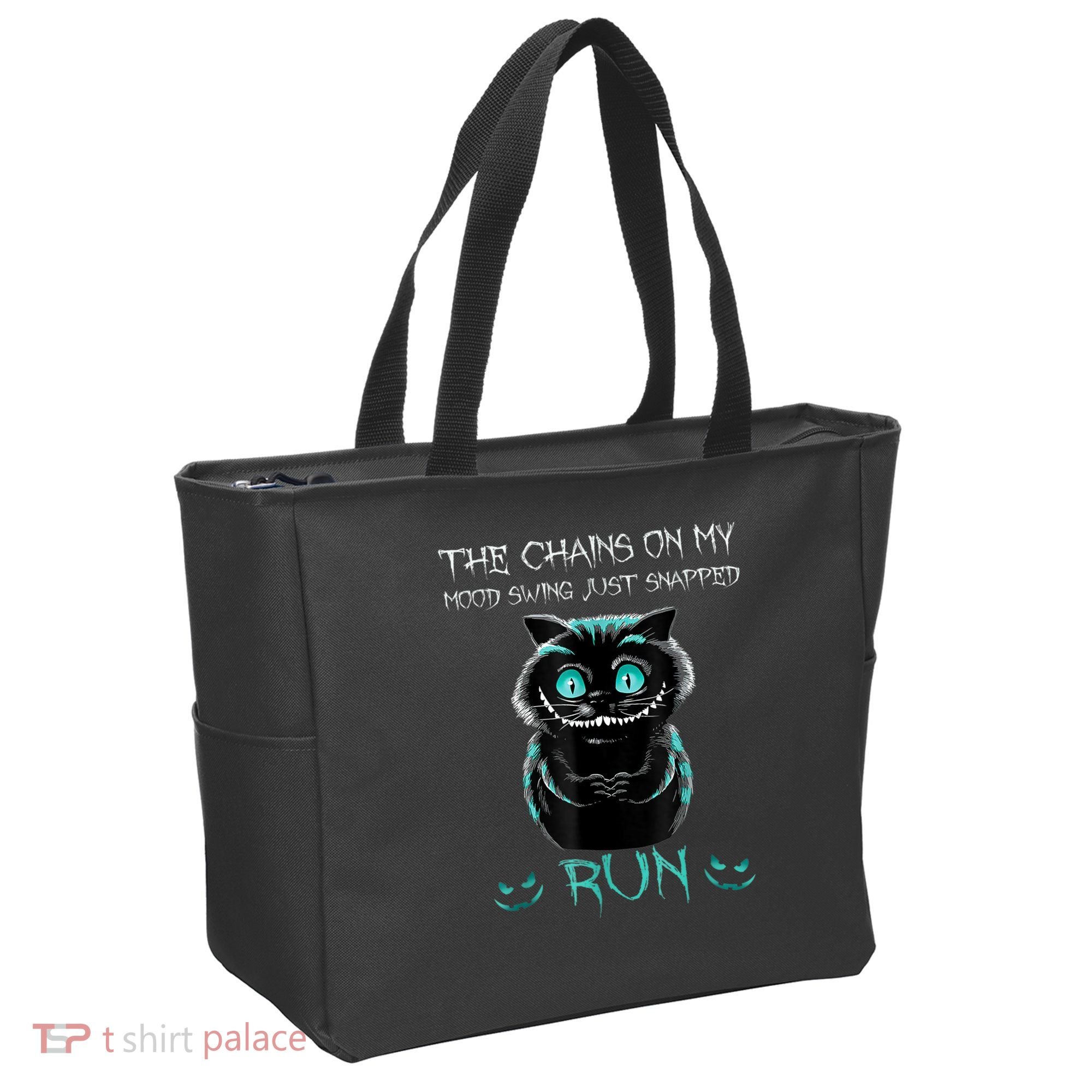 Creepy Cat Funny The Chains On My Mood Swing Just Snapped Tote Bag