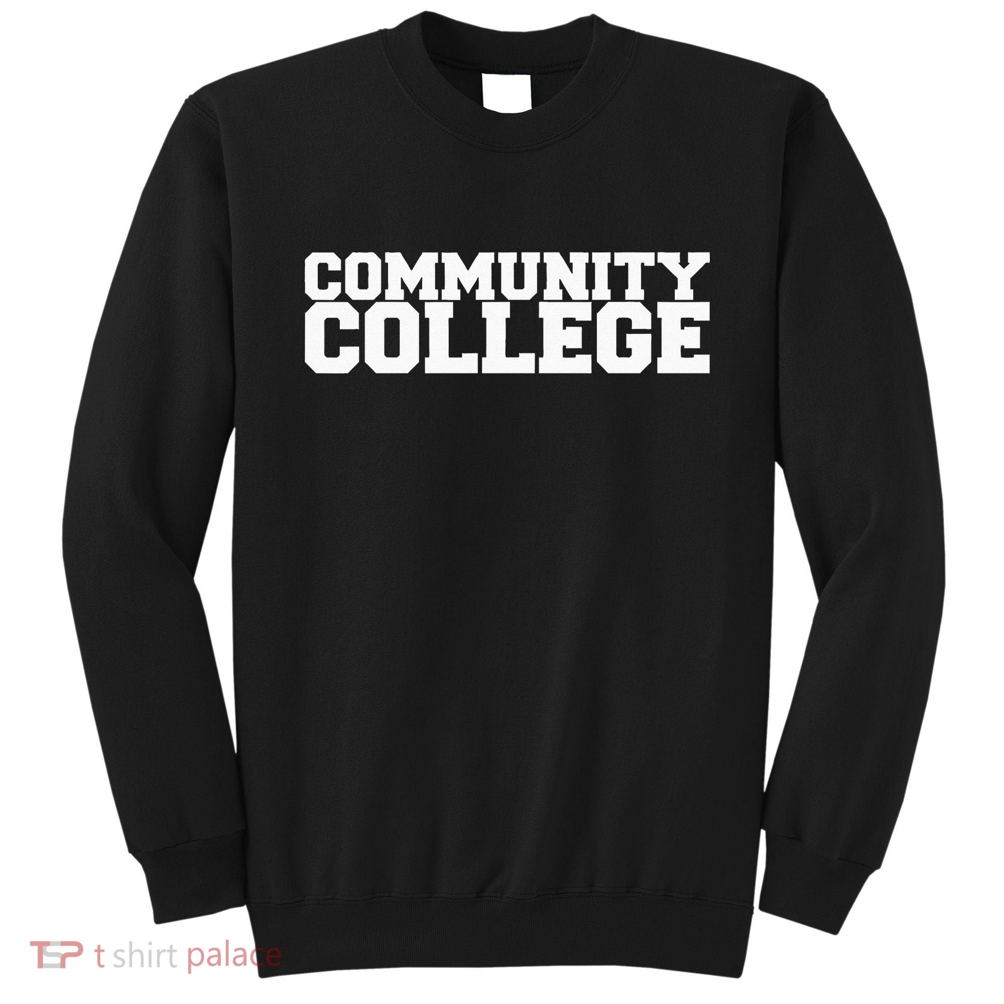 Community College Funny Fraternity College Rush Party Greek Sweatshirt