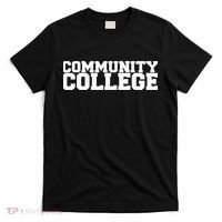 Community College Funny Fraternity College Rush Party Greek T-Shirt thumb 0