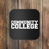 Community College Funny Fraternity College Rush Party Greek Coaster thumb 0