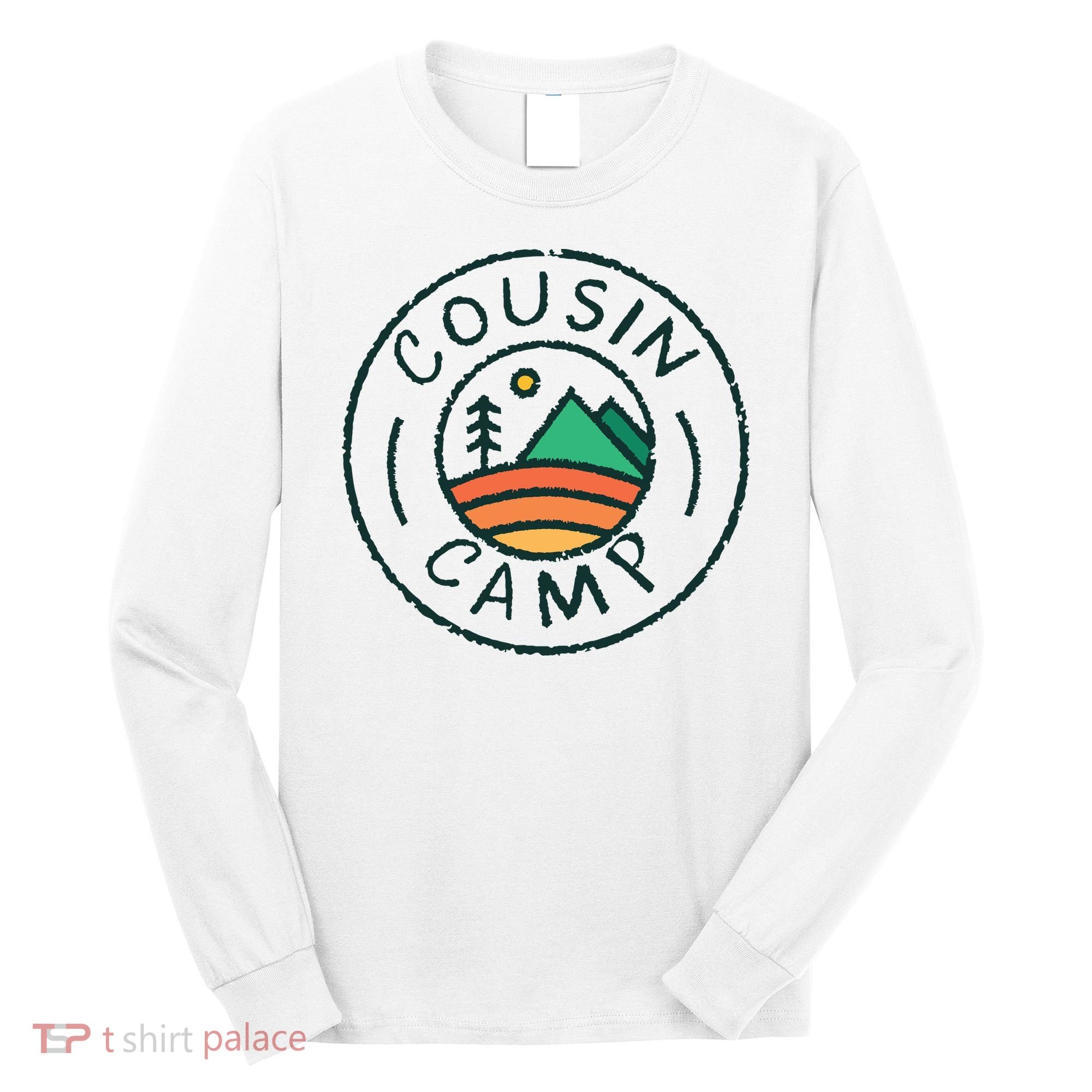 Cousin Camp Friends Summer Travel Family Camping Vacation Long Sleeve Shirt