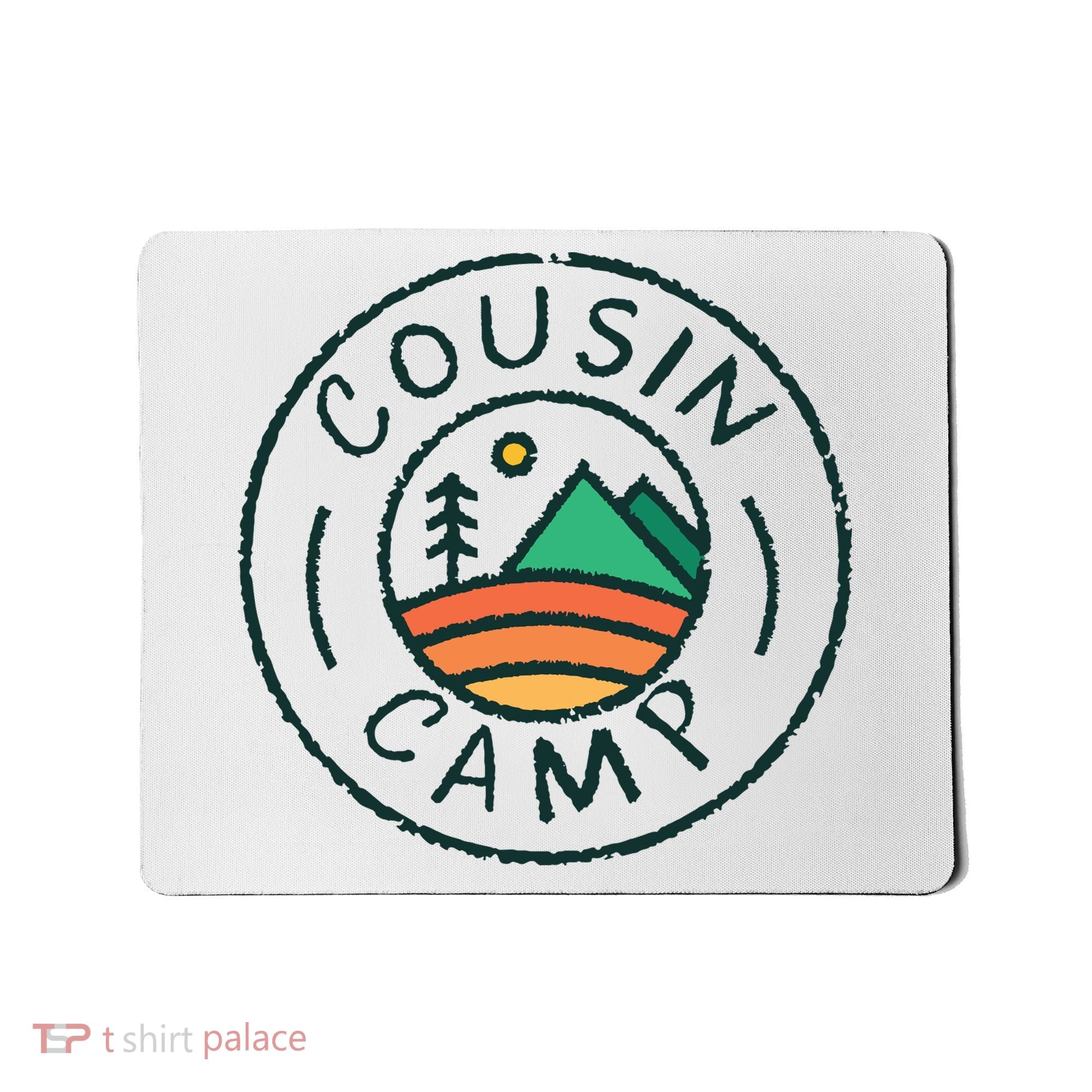 Cousin Camp Friends Summer Travel Family Camping Vacation Mousepad