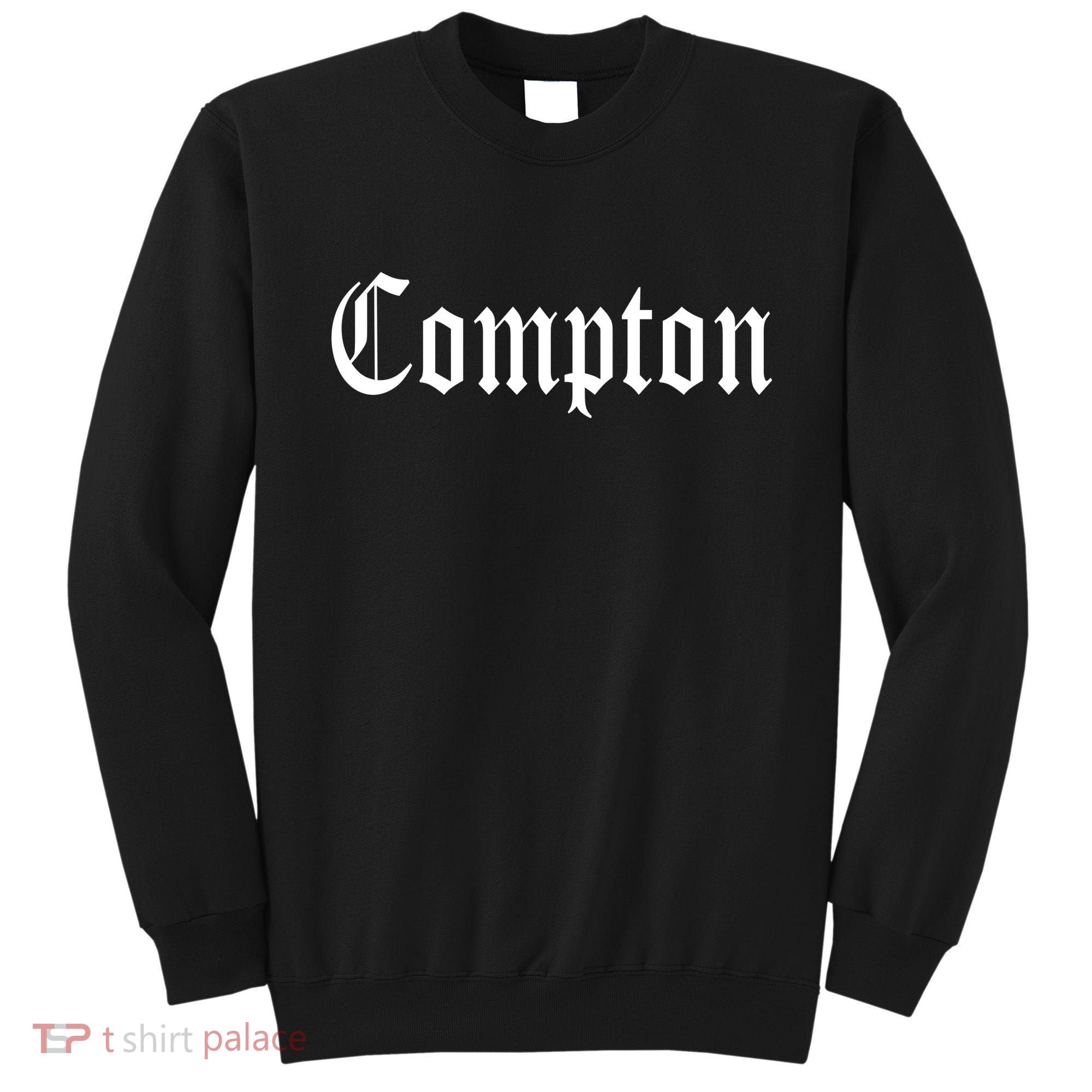 Compton California Gangsta Rap Sweatshirt