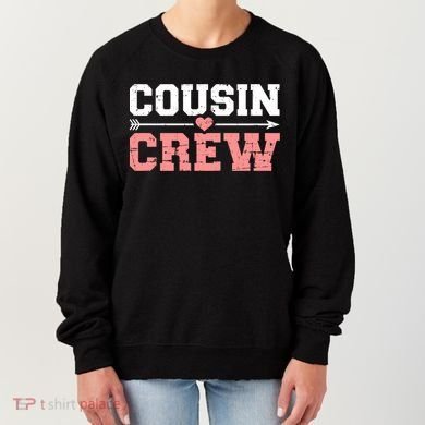 Cousin Crew Gift Women's Sweatshirt