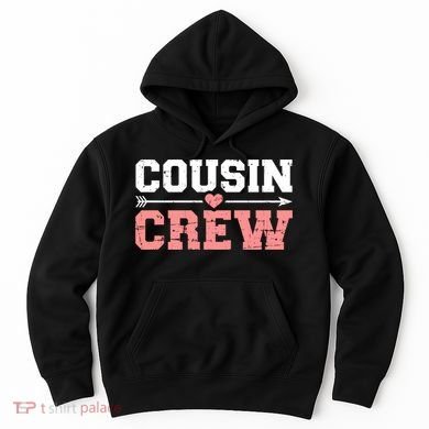 Cousin Crew Gift Hoodie