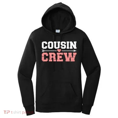 Cousin Crew Gift Women's Hoodie