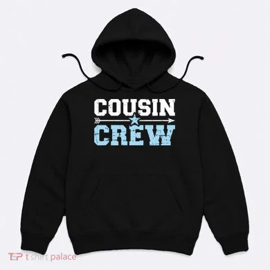 Cousin Crew Gift Hoodie