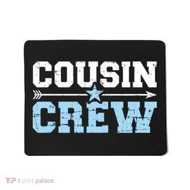 Cousin Crew Gift Mousepad