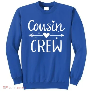 Cousin Crew Gift Sweatshirt