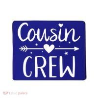 Cousin Crew Gift Mousepad thumb 0