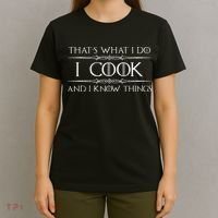 Chef & Cook Gifts I Cook & I Know Things Funny Cooking T-Shirt thumb 4