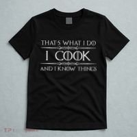 Chef & Cook Gifts I Cook & I Know Things Funny Cooking T-Shirt thumb 5