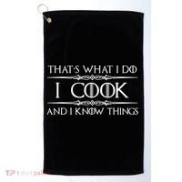 Chef & Cook Gifts I Cook & I Know Things Funny Cooking TShirt Golf Towel thumb 0