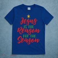 Christian Christmas Gift Jesus Is The Reason For The Season Gift T-Shirt thumb 5