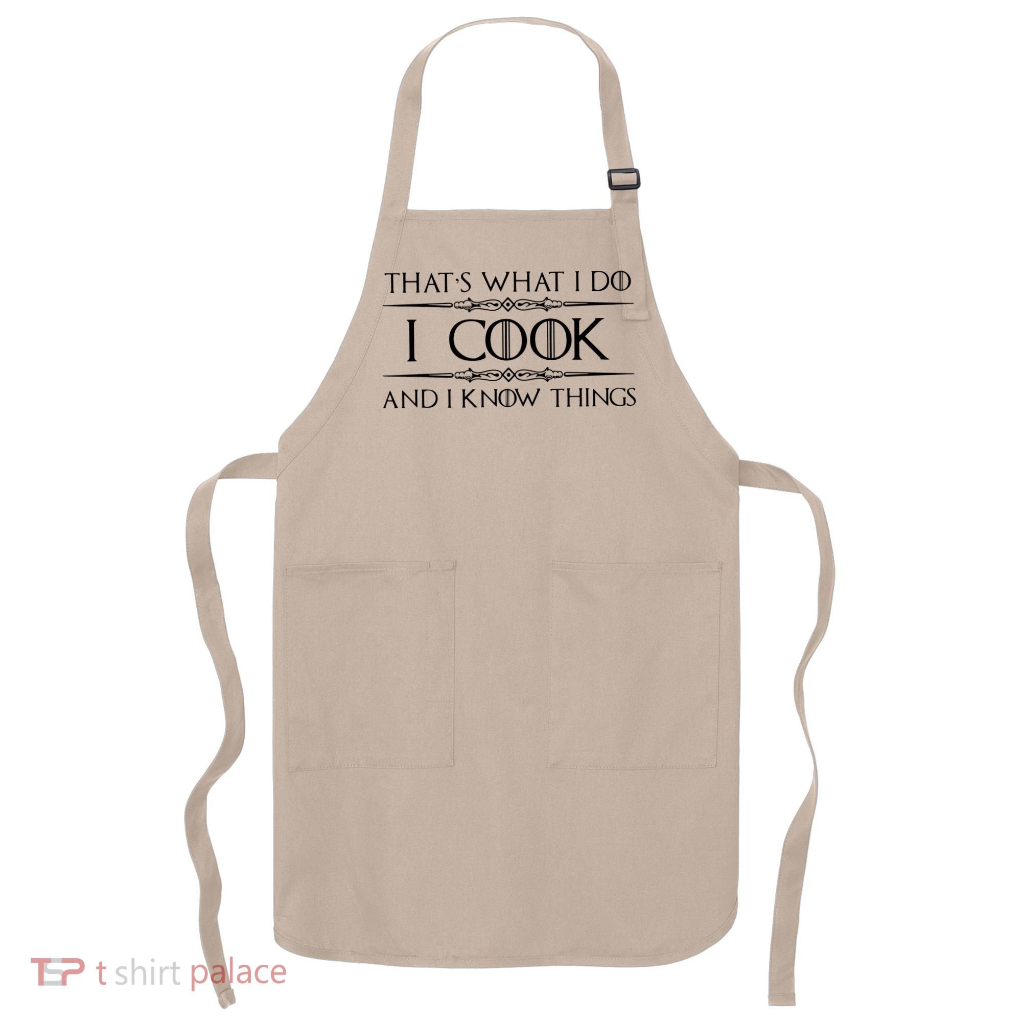 Chef Cook Gifts I Cook I Know Things Funny Cooking Apron