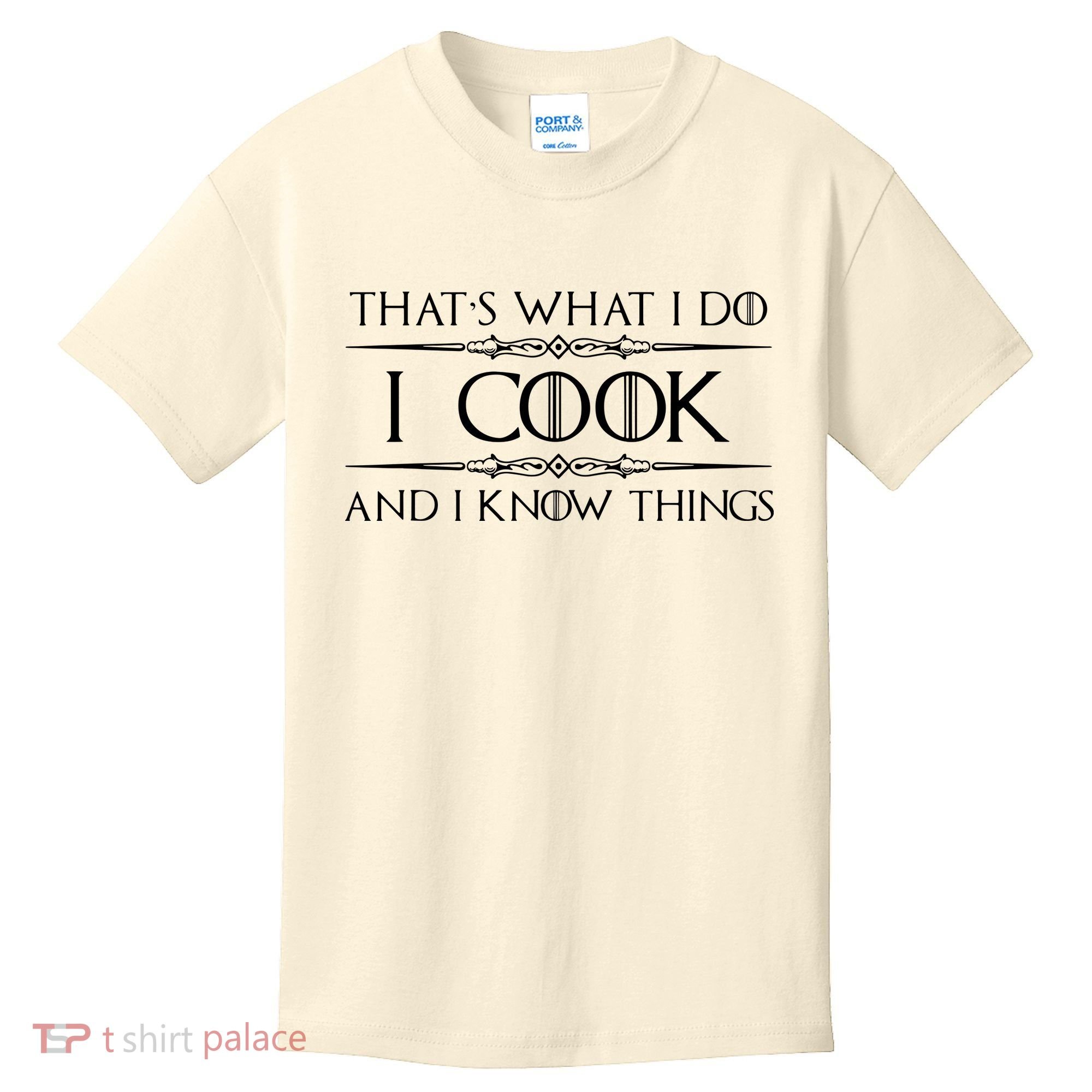 Chef Cook Gifts I Cook I Know Things Funny Cooking Kids T-Shirt