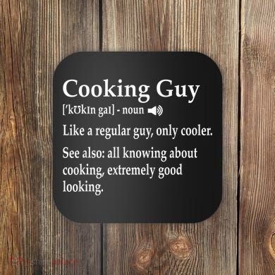 Culinary Cooking Guy Joke For Kitchen Chef Baking Enthusiast Coaster