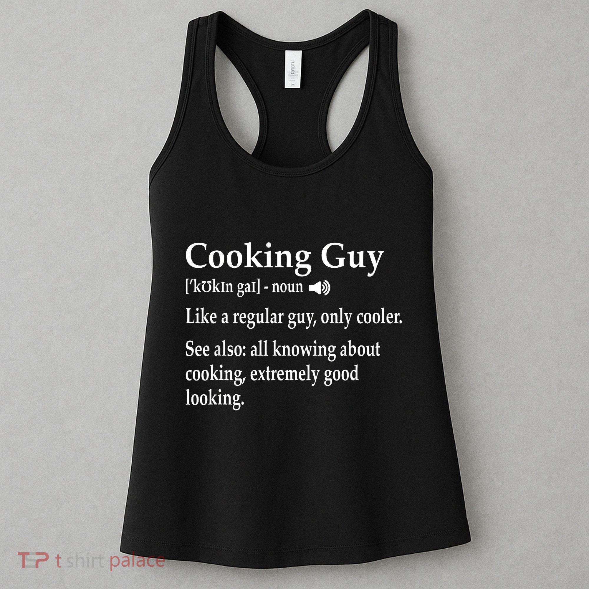 Culinary Cooking Guy Joke For Kitchen Chef Baking Enthusiast Women's Tank Top