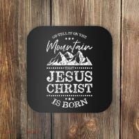 Christian Christmas Graphic S Go Tell It On The Mountain Coaster thumb 0