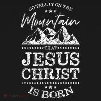 Christian Christmas Graphic S Go Tell It On The Mountain Mousepad thumb 1