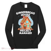 Cute Christmas Gingerbread House Project Manager Long Sleeve Shirt thumb 0