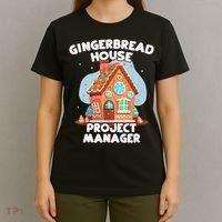 Cute Christmas Gingerbread House Project Manager T-Shirt thumb 4