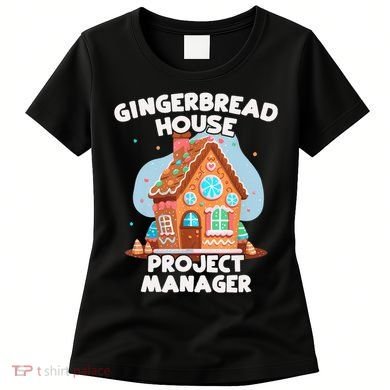 Cute Christmas Gingerbread House Project Manager Women's T-Shirt