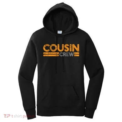 Cousin Crew Gift Women's Hoodie