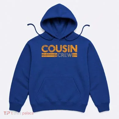 Cousin Crew Gift Hoodie