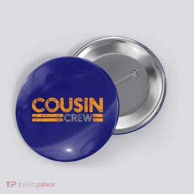 Cousin Crew Gift Button