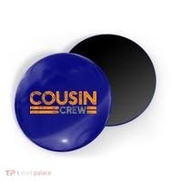Cousin Crew Gift Magnet thumb 0