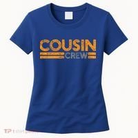 Cousin Crew Gift Women's T-Shirt thumb 0