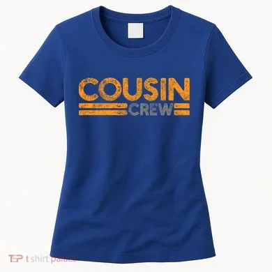 Cousin Crew Gift Women's T-Shirt