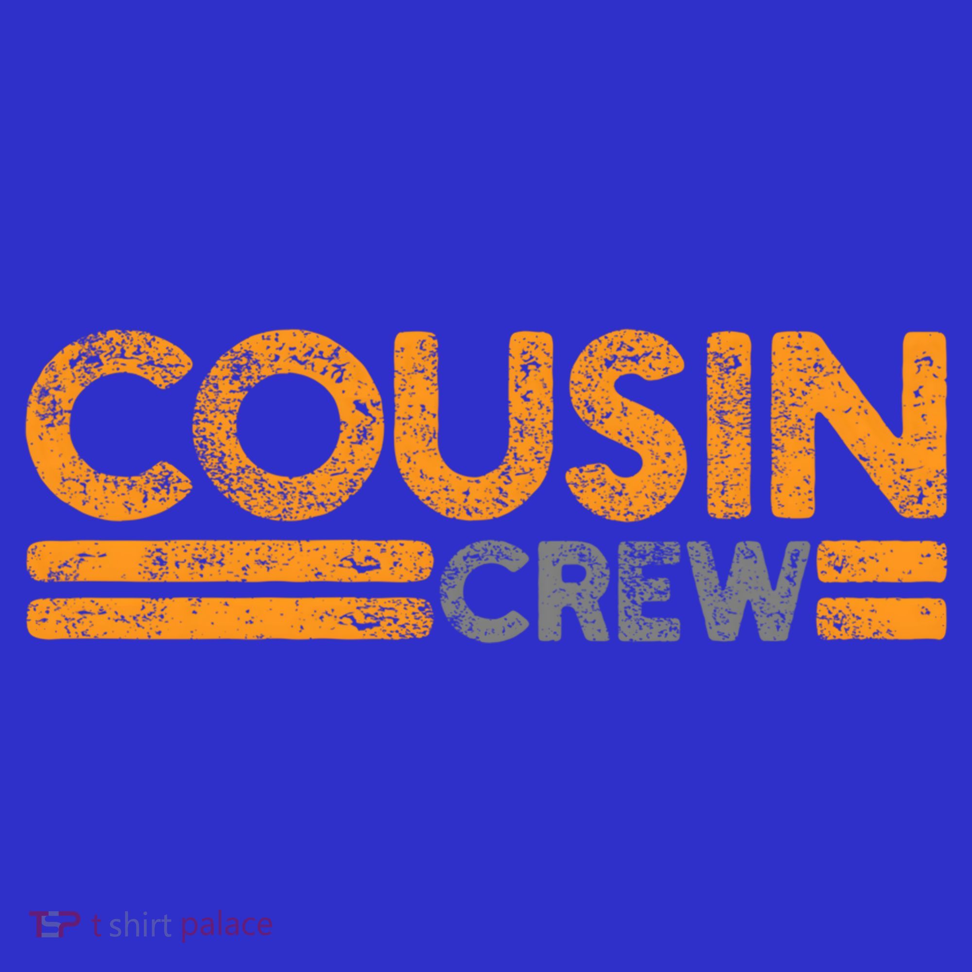 Cousin Crew Gift Women's T-Shirt