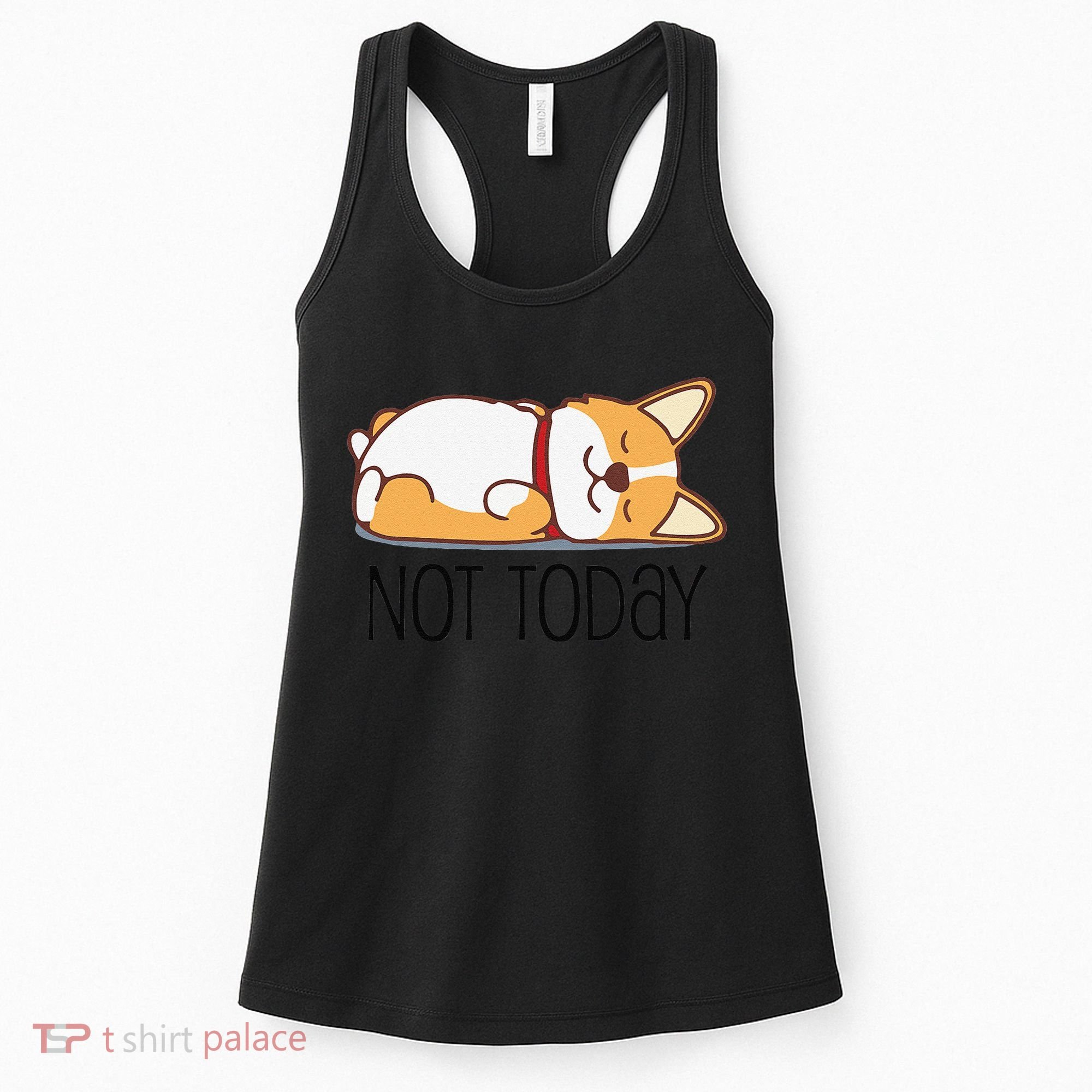 Cute Corgi Gift Funny Dog Lover Not Today Lazy Animal Short Sleeve Women's Tank Top