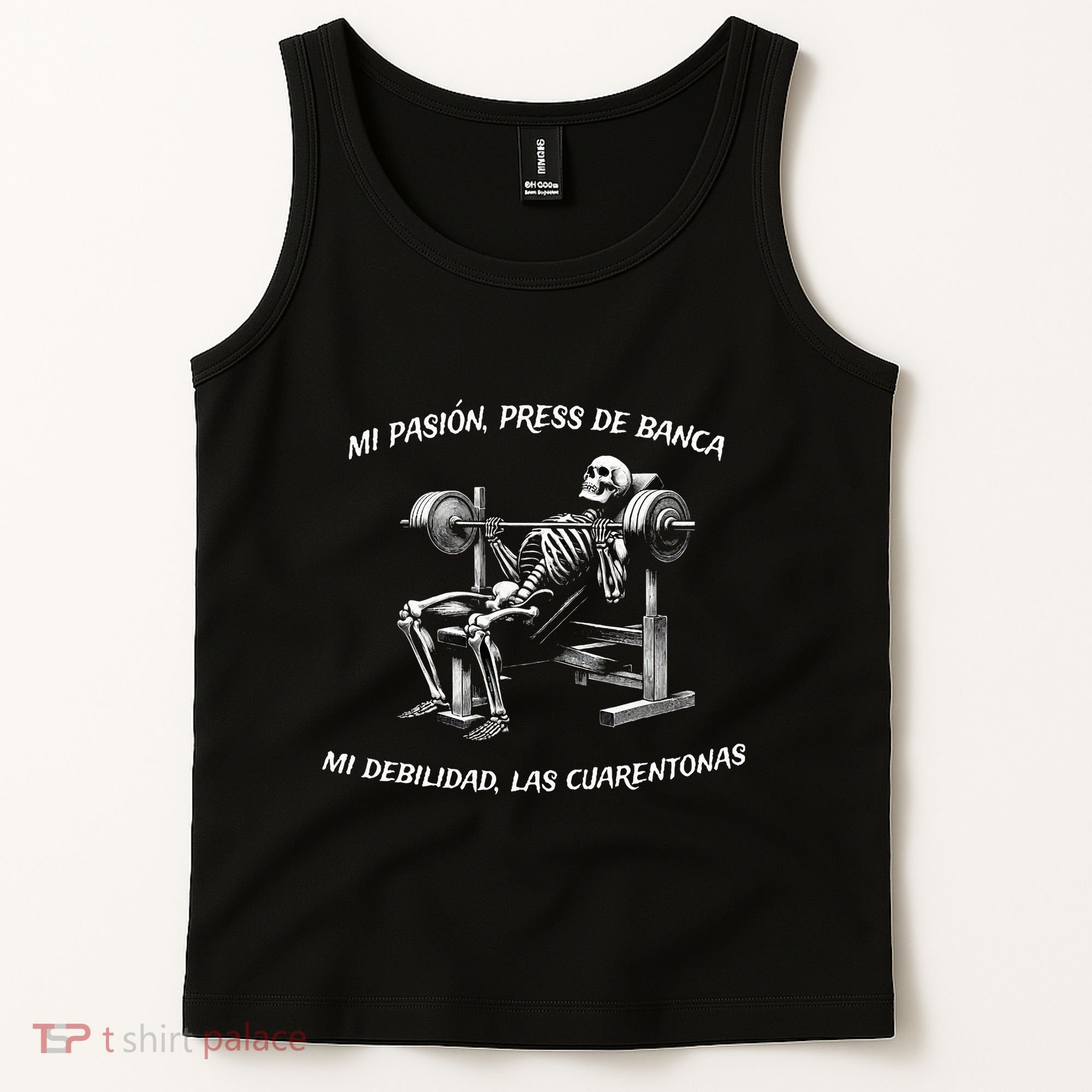 Calacas Chidas Gym Mexican Sayings Funny Sarcasm Slang Tank Top