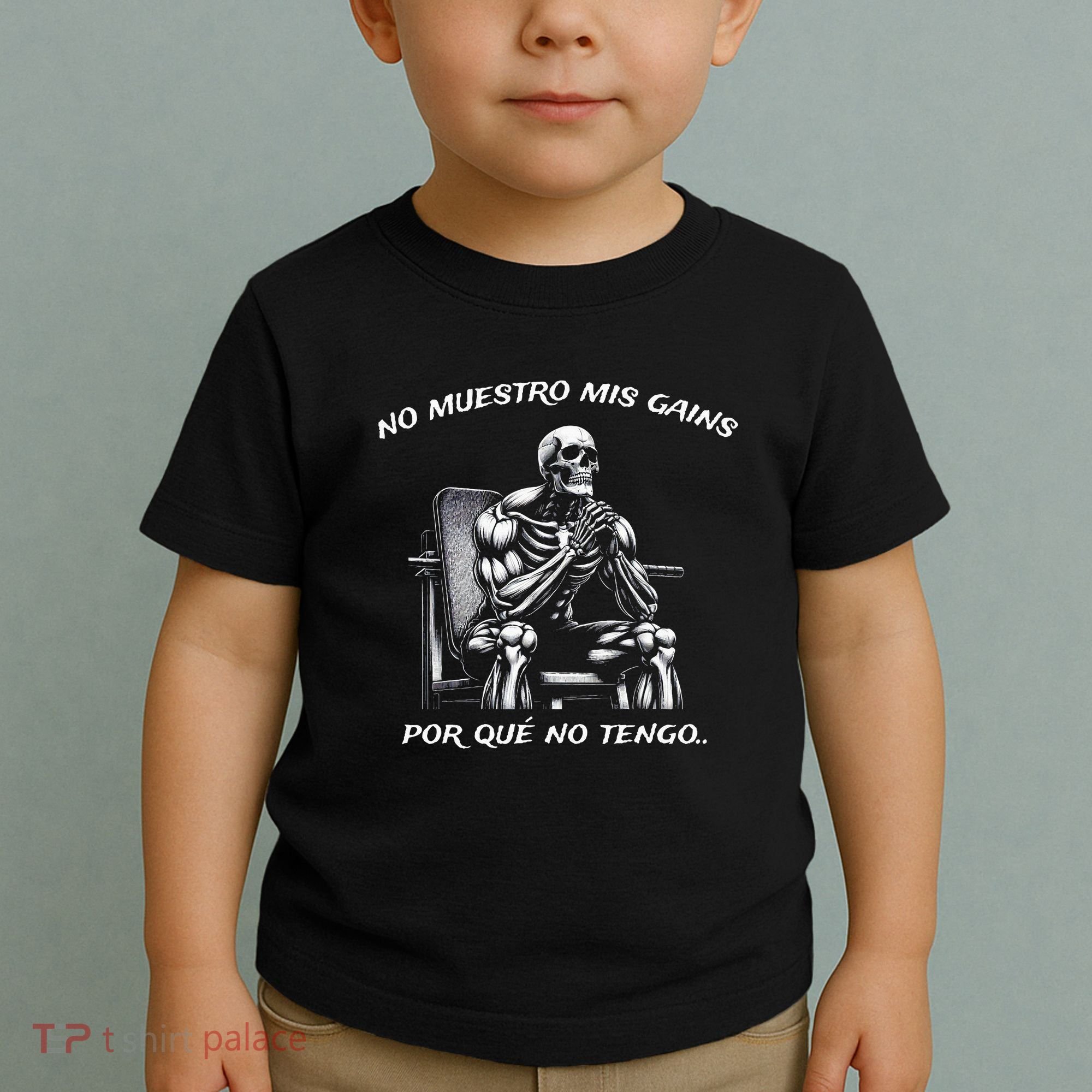 Calacas Chidas Gym Mexican Sayings Toddler T-Shirt
